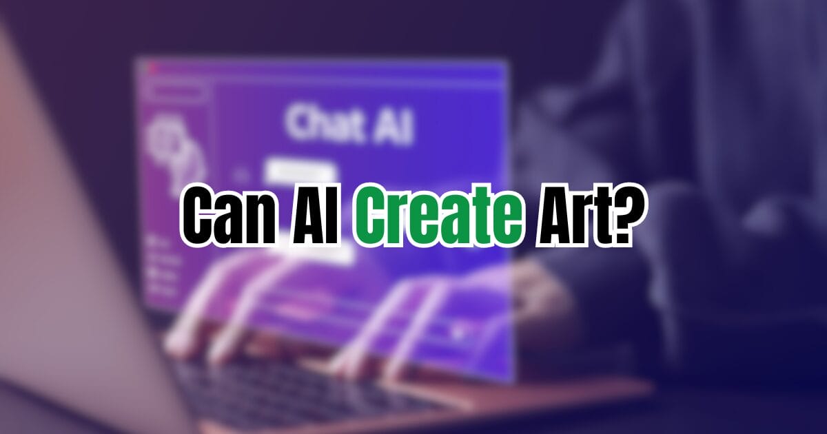 Can AI Create Art?
