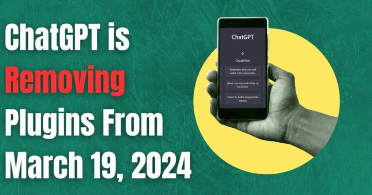 ChatGPT is Removing Plugins From March 19, 2024
