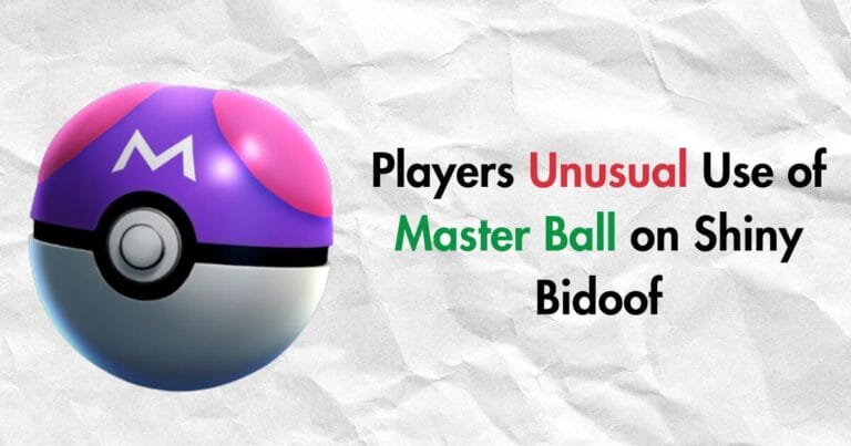 Players Unusual Use of Master Ball on Shiny Bidoof