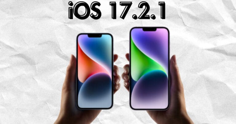 iOS 17.2.1 Released (Key Updates and Improvements for iPhone)